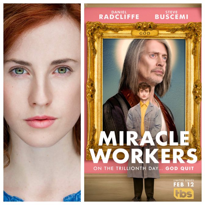 Sinead Phelps can be seen in her featured role of ‘Trish’ in the latest episode of MIRACLE WORKERS on TBS