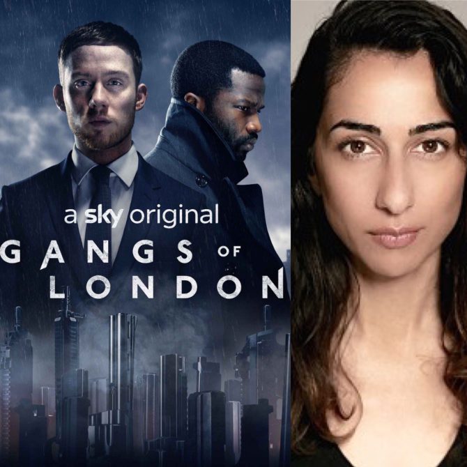 Elif Knight can be seen in her featured role in “Gangs of London” on Sky Atlantic