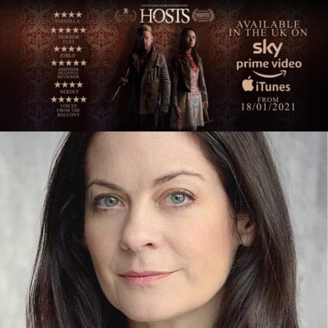 Jennifer Preston can be seen in her role of “Cassie” in Horror feature film “Hosts” streaming now on Shudder UK and US, Sky and Prime Video.