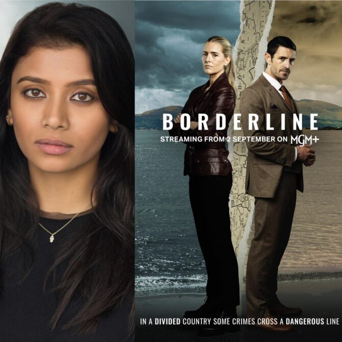 Our client, RACHEL PETLADWALA plays her regular role of DC SHAKIR in the upcoming tv series ‘BORDERLINE’. The series will be available to stream in the UK from September 2nd on MGM+.