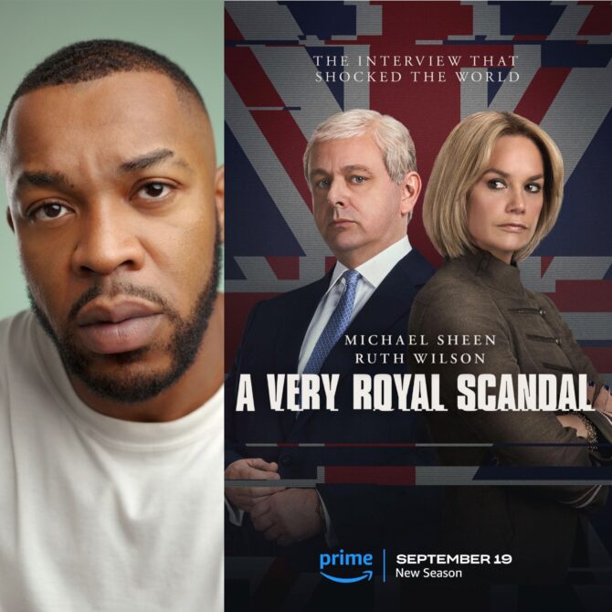 Our client, SAMSON AJEWOLE will feature across all the episodes alongside Michael Sheen in the upcoming series A VERY ROYAL SCANDAL. Releasing Thursday 19th on Prime Video.