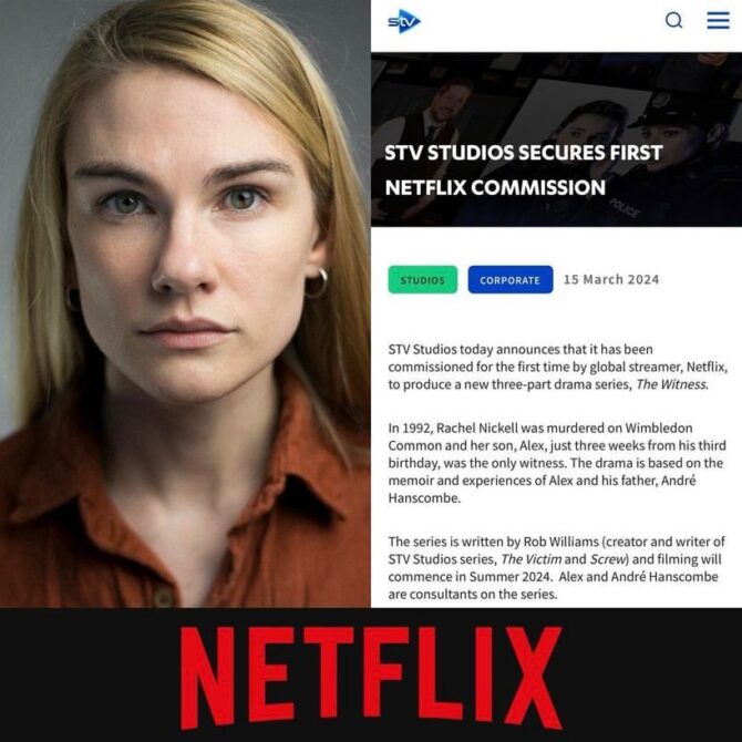 Our client, ELEANOR WILLIAMS is currently filming for her role as ‘Rachel Nickell’ in Netflix’s upcoming 3 part true crime series THE WITNESS.