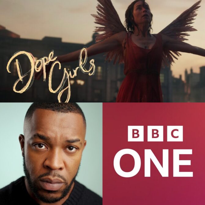 Our client SAMSON AJEWOLE will be playing his recurring role of ‘Walter Daniels’ in the highly anticipated Bad Wolf series DOPE GIRLS. This season is set to be released soon on BBC One and will be streaming on BBC iPlayer.